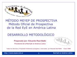 Presidente, Red EyE en América Latina