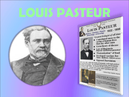 Louis Pasteur. 1