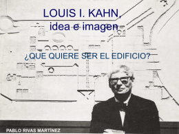 LOUIS I. KAHN, idea e imagen