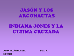 JASÓN Y LOS ARGONAUTAS INDIANA JONES