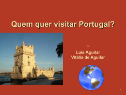 Quem Quer Visitar Portugal - Teia da Língua Portuguesa