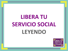 LIBERA TU SERVICIO SOCIAL LEYENDO OBJETIVO