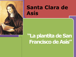 Biografía de santa Clara de Asis.