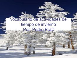 vocabulario de actividades de tiempo de invierno By: Pedro Pratt