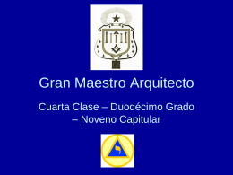 12° Grado – Gran Maestro Arquitecto