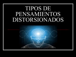 TIPOA DE PENSAMIENTOS DISTORSIONADOS