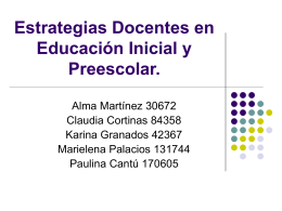 Estrategias Docentes en Educación Inicial y Preescolar.