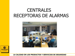 Las centrales receptoras de alarmas. D. José Luis Fresno