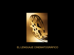 Lenguage cinematográfico - College of the Holy Cross