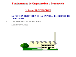 Fundamentos de Organización y Producción 2ª Parte
