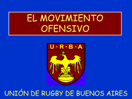 Movimiento Ofensivo - Unión de Rugby de Buenos Aires