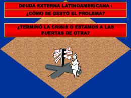 La deuda externa de América Latina y el mecanismo de la