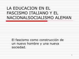 la educacion en el fascismo italiano y el nacionalsocialismo aleman