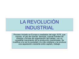 La revolución industrial [PPT 724 KB]