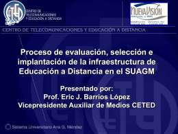 Proceso de evaluación,SUAGM-Eric Barrios