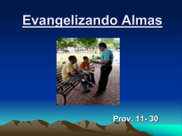 11-Evangelizando Almas - Iglesia de Cristo Mahanaim
