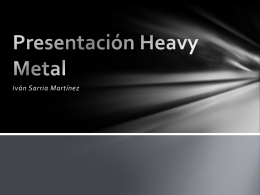 Presentacion Heavy Metal