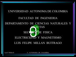 Fuentes de campo magnético - Universidad Autónoma de Colombia