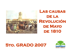 Revolución de Mayo - El portal del Instituto Platerillo