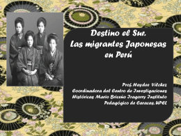 Destino el Sur-Las inmigrantes Japonesas en Perú