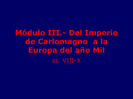 Módulo VI. Carlomagno y la renovación del Imperio