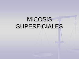 MICOSIS SUPERFICIALES