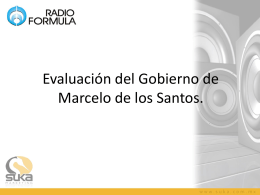 SEMANA 3 Evaluación del Gobernador Marcelo de los Santos