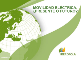 Movilidad Eléctrica: ¿presente o futuro?
