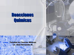 Reacciones Químicas - Presentaciones de Química General