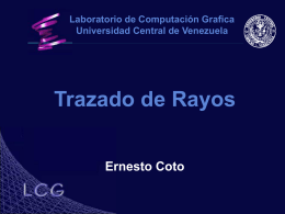 Trazado de Rayos - Centro de Computación Gráfica