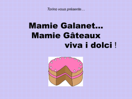 Torino presenta… Mamie Galanet… I dolci