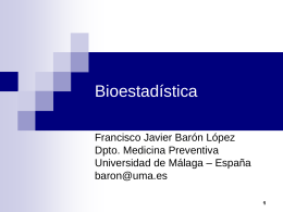 Bioestadística - Universidad de Málaga