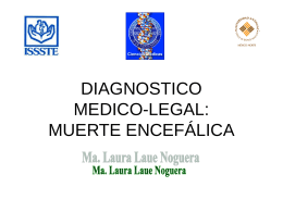 DIAGNOSTICO MEDICO-LEGAL: MUERTE ENCEFÁLICA