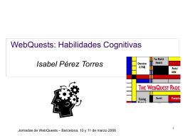 WebQuests: Habilidades Cognitivas .