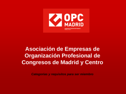 Patrocinio de la celebración del 25 Aniversario de OPC Madrid