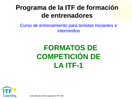 Formatos de Competición de la ITF