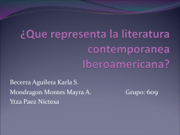 ¿Que representa la literatura contemporanea Iberoamericana?