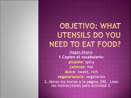 Objetivo: What utensils do you need to eat food?