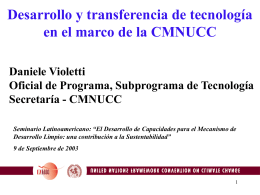 Desarrollo y transferencia de tecnología bajo la CMNUCC