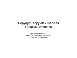 Copyright, copyleft y licencias Creative Commons Ignasi