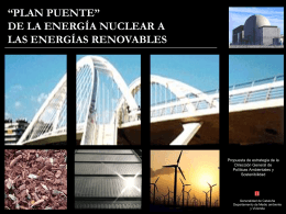 "Plan puente" de la energia nuclear a las energía renovables