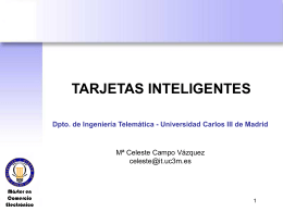 Tarjetas inteligentes - Departamento de Ingeniería Telemática