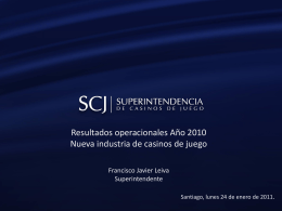 Diapositiva 1 - Superintendencia de Casinos de Juego
