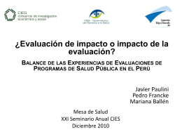 ¿Evaluación de impacto o impacto de la evaluación? Balance de las