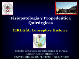 Cirugía: Concepto e Historia - Universidad Complutense de Madrid