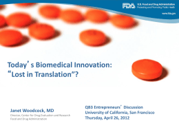 Today`s biomedical innovation: lost in translation