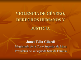 violencia de género, derechos humanos y justicia, dra. janet tello