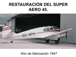 FASES DEL SUPER AERO 45 - Amigos de la Aeroplaza