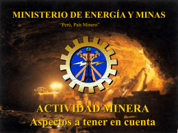 Actividad Minera - Aspectos a tener en cuenta (MINISTERIO DE