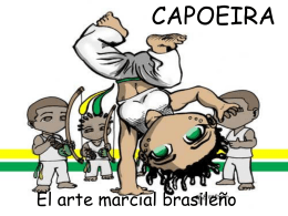 Capoeira El arte marcial brasileño